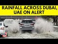 Watch heavy downpour hits dubai and uae on high alert  climate change  world news  n18v