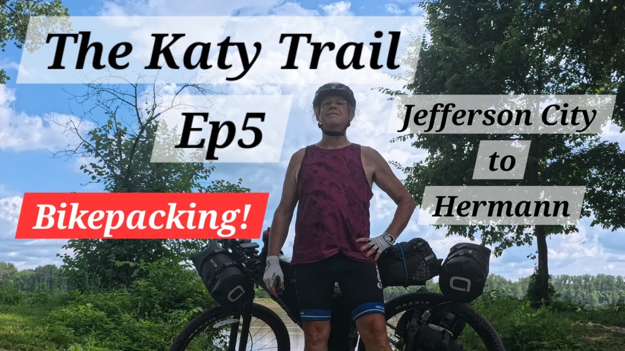 Bikepacking the Katy Trail-Jefferson City to Hermann-Episode 5