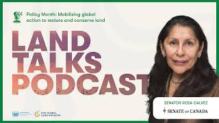How Climate Finance Really Works: Senator Rosa Galvez Explains All | Land Talks Podcast