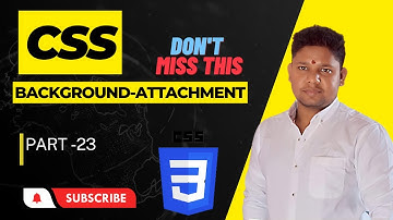 CSS Full Course | CSS Background  Attachment | Web Development Course #23 #css