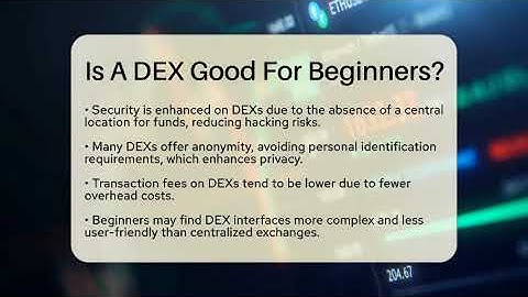 Is A DEX Good For Beginners? - CryptoBasics360.com