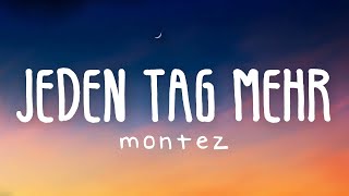 Montez - Jeden Tag mehr (Lyric Video)