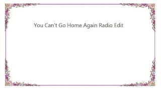 DJ Shadow - You Can&#39;t Go Home Again Radio Edit Lyrics