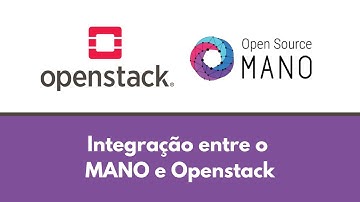 Integração do OSM MANO com o OpenStack
