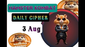 3 August HAMSTER KOMBAT Daily Cipher || Morse Code 1 Million Combo Reward