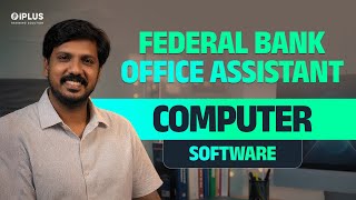 Federal Bank Office Assistant | Computer Software  | IBPS | BOB |iPLUS TS screenshot 1