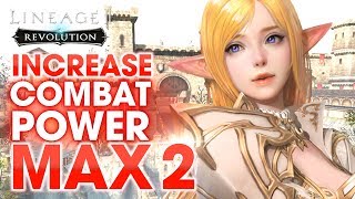 [Lineage2 Revolution] Essential Guide : Increasing Combat Power part 2