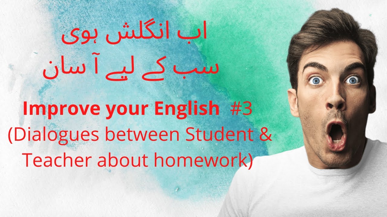 A dialogue between teacher and student about Homework - YouTube