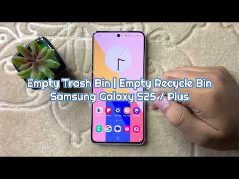 Samsung S25 / Plus: How To Empty Trash Bin | Empty Recycle Bin