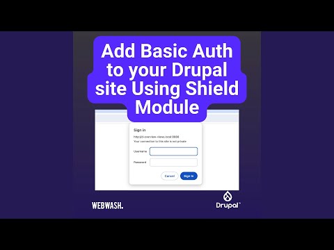 Add Basic Auth to your Drupal site Using Shield Module