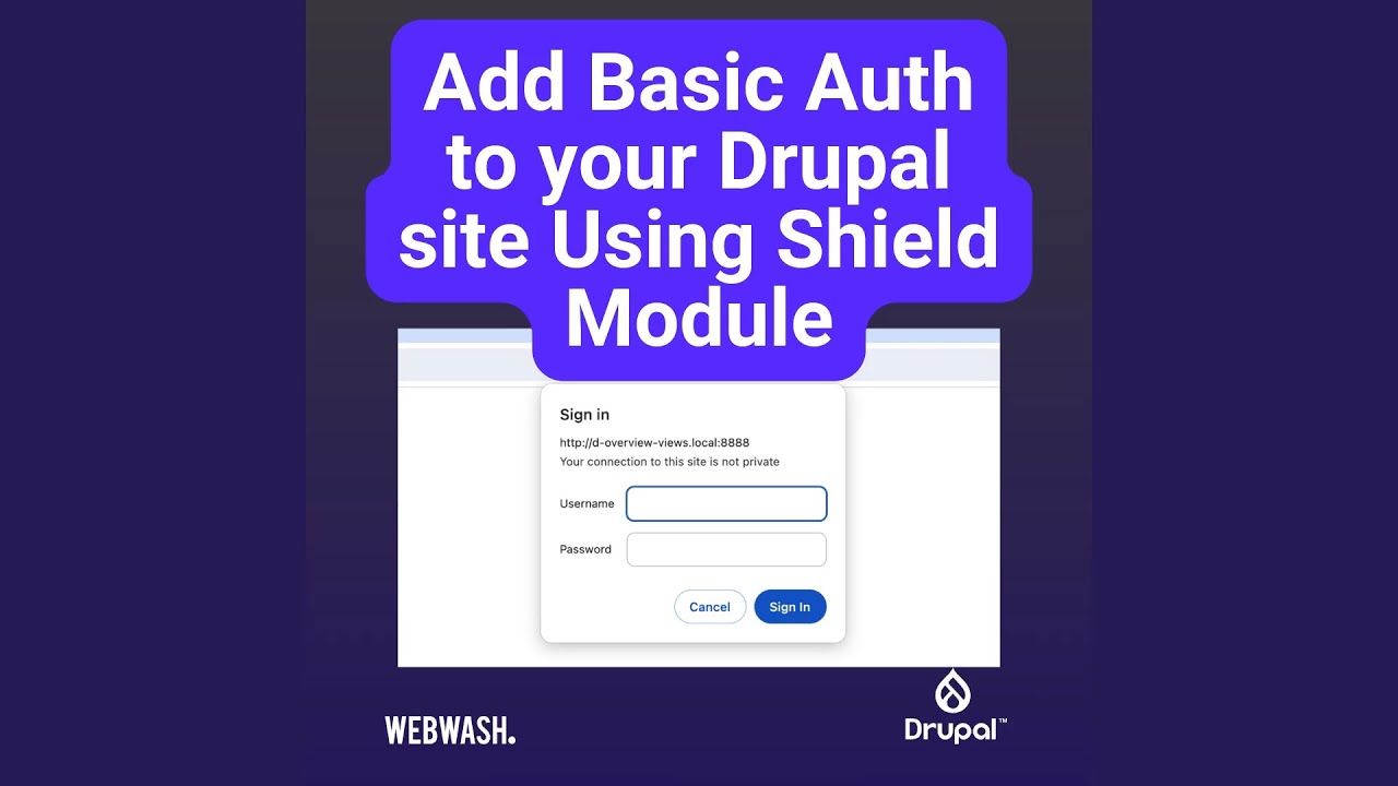 Add Basic Auth to your Drupal site Using Shield Module - YouTube