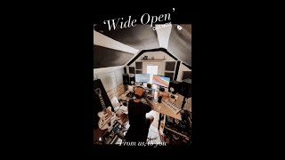 "Wide Open" Out Now