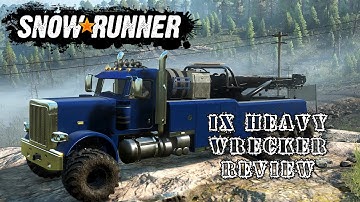 SnowRunner IX Heavy Wrecker Review