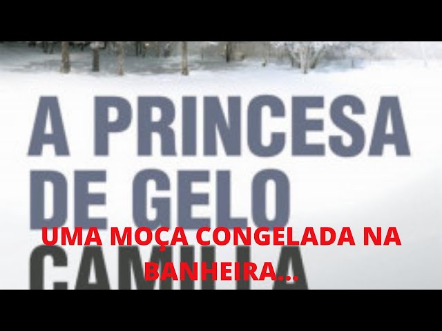 A princesa de gelo camila lackberg by ceuma - Issuu