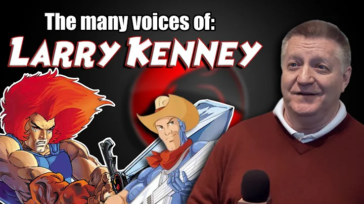 Many Voices of Larry Kenney (Thundercats / SilverH...