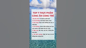 TOP 7 THỰC PHẨM CÀNG ĂN CÀNG TRẺ #dsdaiminh #shorts #short #eatclean #health