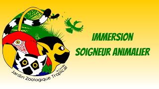 Jardin Zoologique Tropical - Immersion soigneur d'un jour