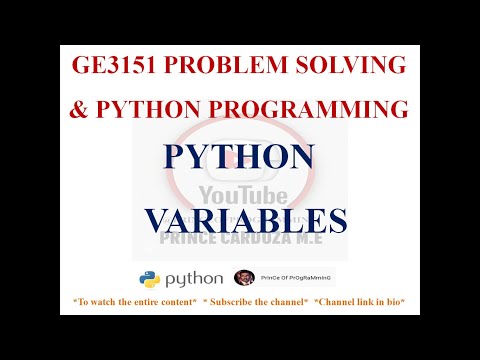 PYTHON VARIABLES | CREATING PYTHON VARIABLES | GE3151 PROBLEM SOLVING AND PYTHON PROGRAMMING NOTES