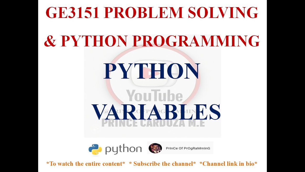 PYTHON VARIABLES | CREATING PYTHON VARIABLES | GE3151 PROBLEM SOLVING ...
