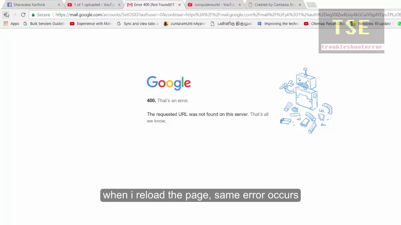 Google Error 400 The Requested Url Was Not Found On This Server Youtube
