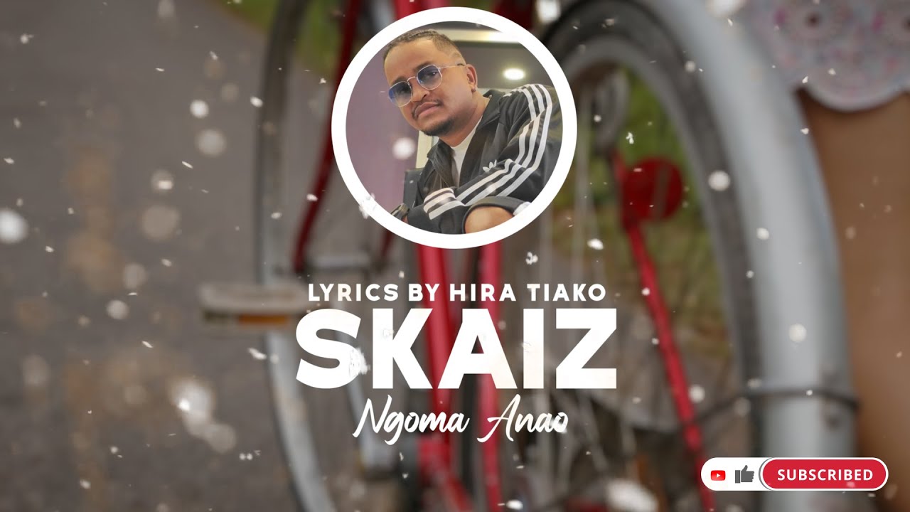 Skaiz   Ngoma Anao Lyrics  Tononkira