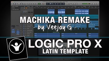 Logic Pro X Template - Latin - Machika Remake by Veejay G