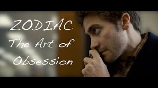 Zodiac  The Art of Obsession