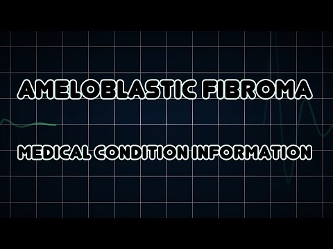 Video: Ameloblastik fibroma nədir?