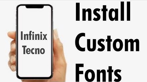how to install custom fonts in infinix mobiles | install custom fonts in Android device