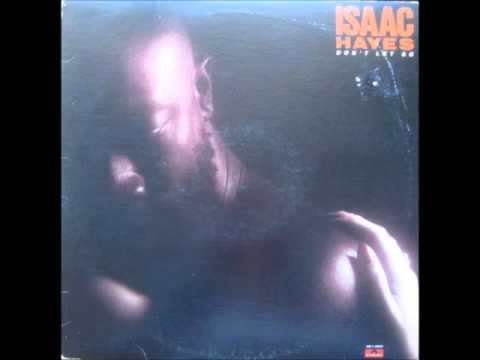 ISAAC HAYES   A FEW MORE KISSIS TO GO