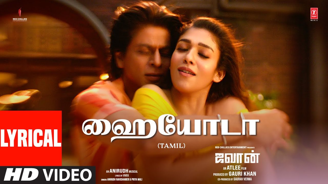 Lyrical Video Hayyoda  Jawan  Shahrukh KNayanthara  Atlee  Anirudh Vijay SPriya Mali  Vivek