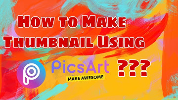 How to Make Thumbnail for Youtube Videos Using PicsArt (Tagalog) | Basic tutorial