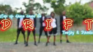 Teejay & Davido - Drift (remix) (official dance video)