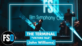 FSO - The Terminal - Viktor's Tale (John Williams)