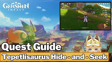 Go look for your missing Saurian companion - Genshin Impact [Natlan]