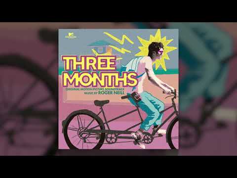 Roger Neill - Caleb, Are You With Us? - Three Months (Original Motion Picture Soundtrack)