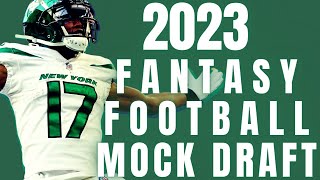 2023 Fantasy Football Mock Draft | 8 Teams | Full PPR | 1.2