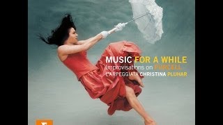 Video thumbnail of "Christina Pluhar & L'Arpeggiata - PURCELL: Music for a While"