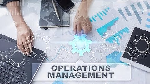 Mastering Operations Management - Key Strategies for Business Success (9 Minutes)