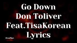 Don Toliver - Go Down Feat. TisaKorean( Lyrics )
