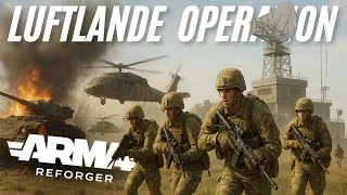 Luftlande Operation! - ARMA REFORGER - MilSim Gameplay - German