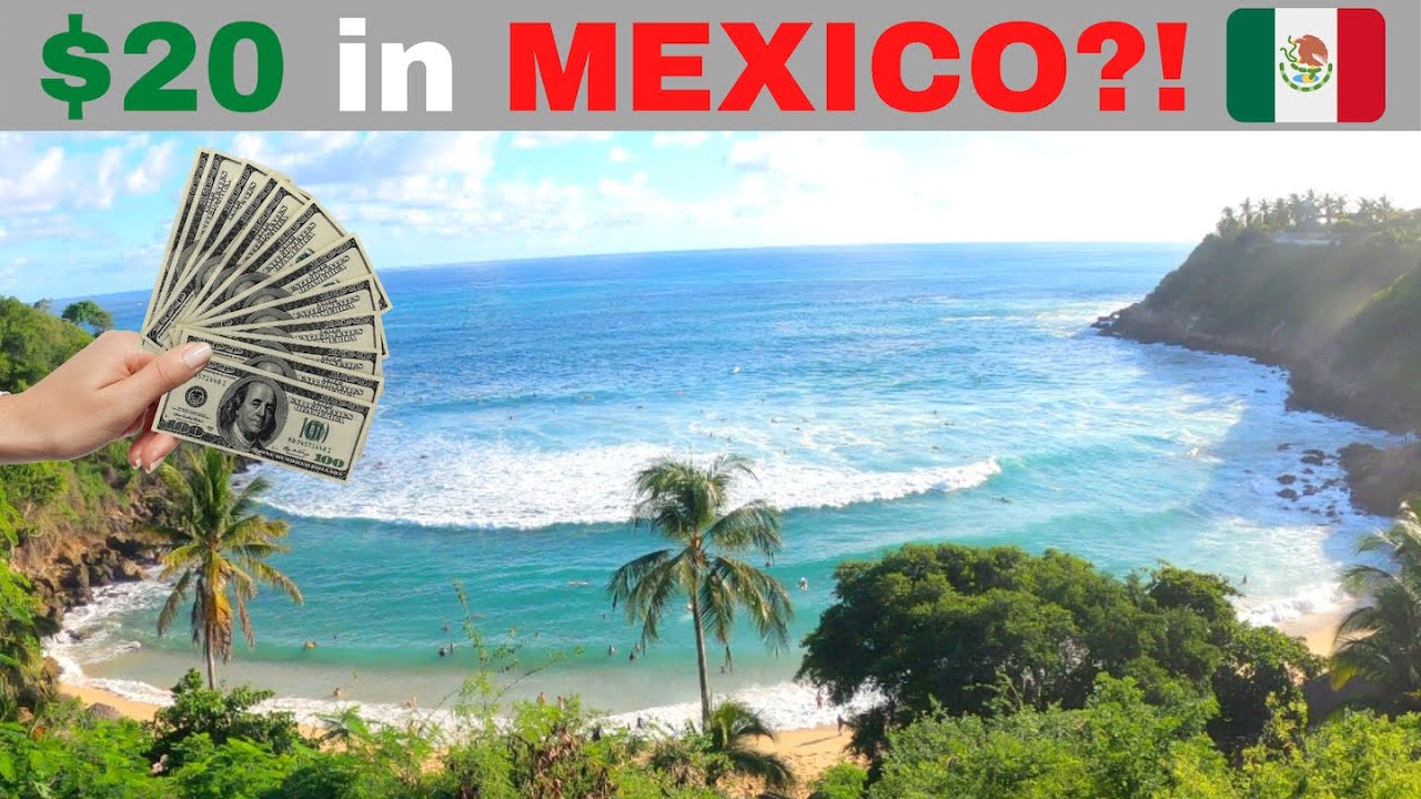 What Can $20 Get You in Puerto Escondido, Mexico