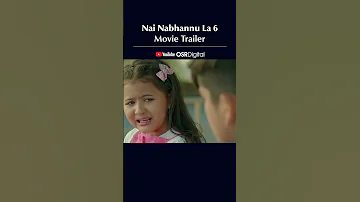 NAI NABHANNU LA 6 || Movie Official Trailer || Aanchal Sharma, Ashirwad B Chhetri #shorts