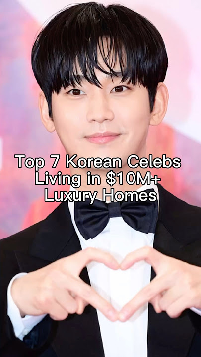 Top 7 Korean Celeb Living in $10M  Luxury Homes