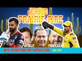 Ipl preview special on club prairie fire