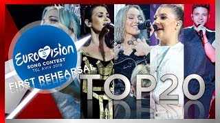 Eurovision 2019 - First Rehearsal | Semi-Finals | TOP20 Performances