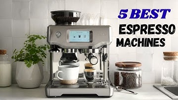 Espresso Machine || The 5 Best Espresso Machines (2025)
