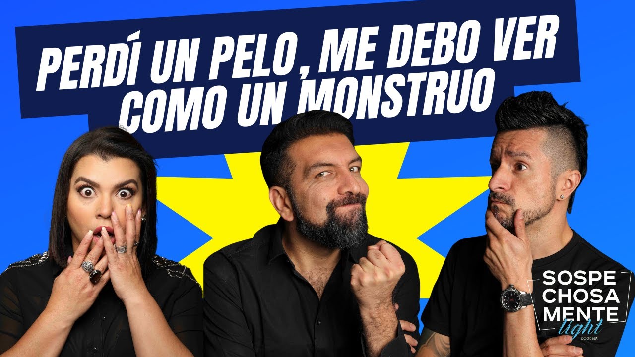 La caída del cabello en hombres jóvenes como Tato Cepeda - SOSPECHOSAMENTE LIGHT