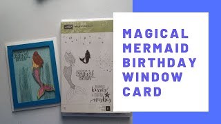 Magical Mermaid Birthday Window Card