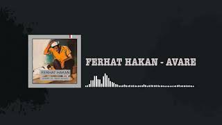 Ferhat Hakan - Avare (ft.Sadri Alışık) Resimi